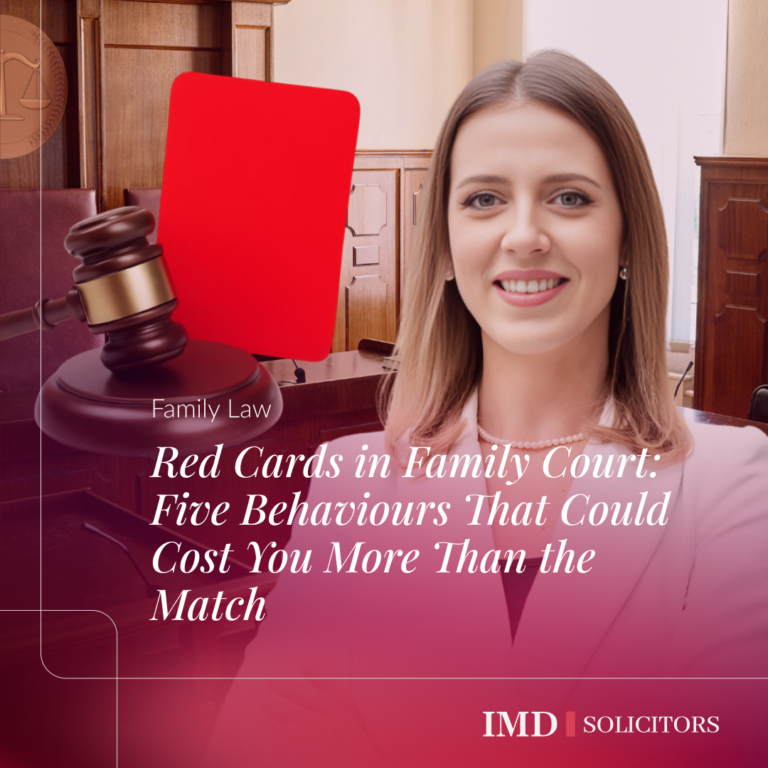 Red Cards in Family Court: Five Behaviours That Could Cost You More Than the Match